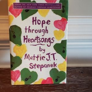 New! 1st Edition! Hope through Heartsongs by Mattie J. T. Stepanek